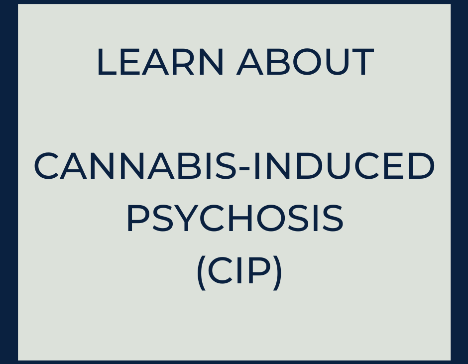 What Is Cannabis Induced Psychosis Every Brain Matters